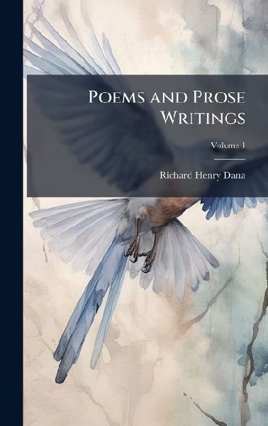 Poems and Prose Writings
