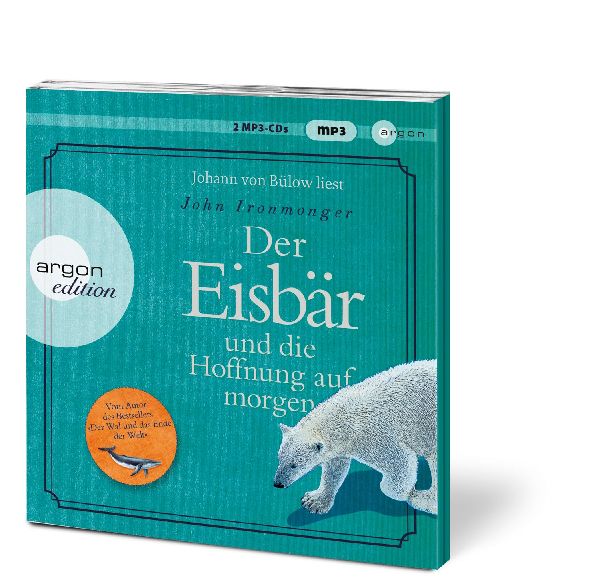 Der Eisbär und die Hoffnung auf morgen