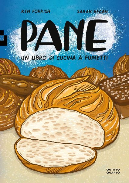 Pane. Un libro di cucina a fumetti