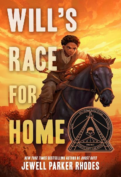 Will's Race for Home (Coretta Scott King Author Award Win...