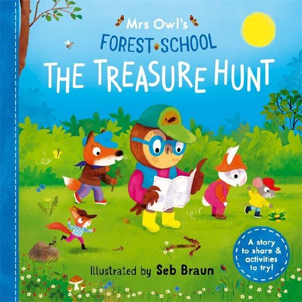 Mrs Owl's Forest School: The Treasure Hunt