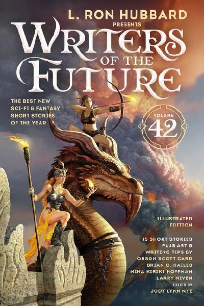 L. Ron Hubbard Presents Writers of the Future Volume 42: Illus...