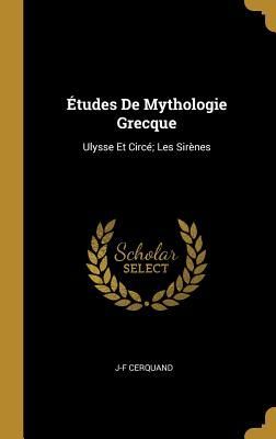 Études De Mythologie Grecque