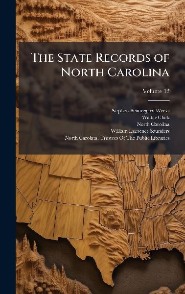 The State Records of North Carolina