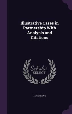 Illustrative Cases in Partnership With Analysis and Citations