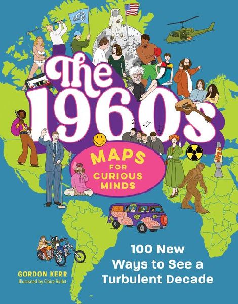 The 1960s Maps for Curious Minds