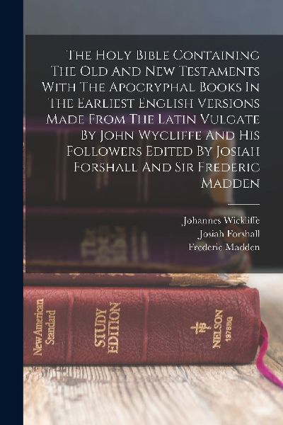 The Holy Bible Containing The Old And New Testaments With The ...
