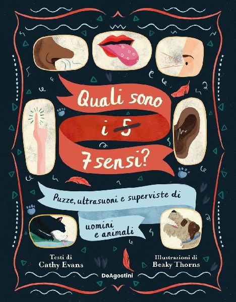 Quali sono i 5-7 sensi? Puzze, ultrasuoni e superviste di uomi...