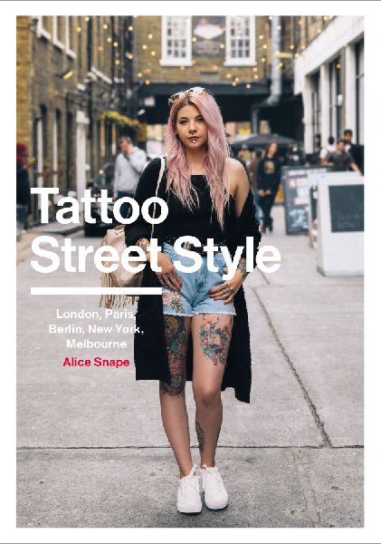 Tattoo Street Style
