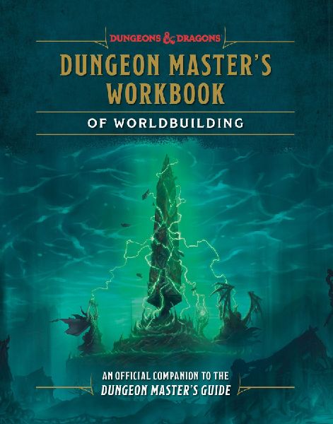 Dungeon Master's Workbook of Worldbuilding (Dungeons &amp...