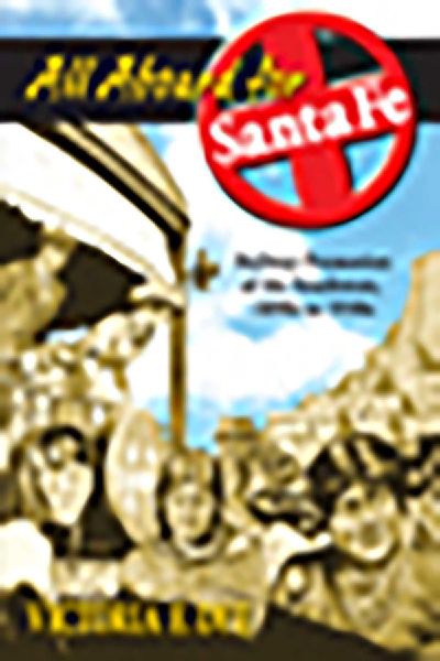 All Aboard for Santa Fe