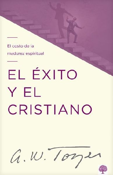 El Éxito Y El Cristiano