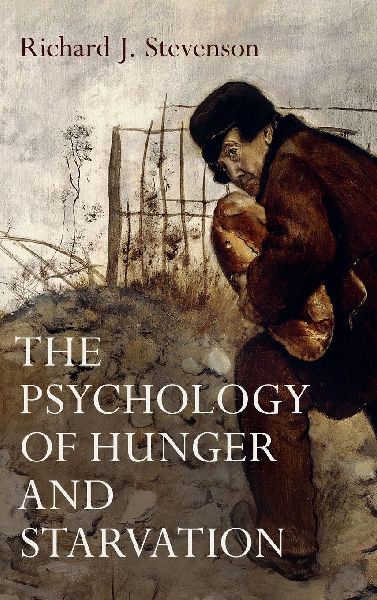 The Psychology of Hunger and Starvation