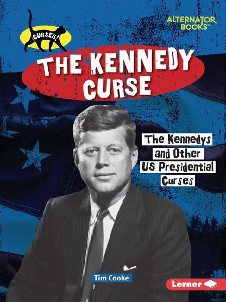 The Kennedy Curse