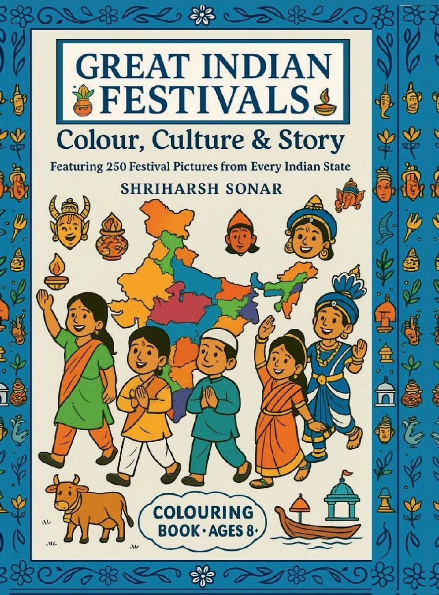 GREAT INDIAN FESTIVALS - Colour, Culture, and Story