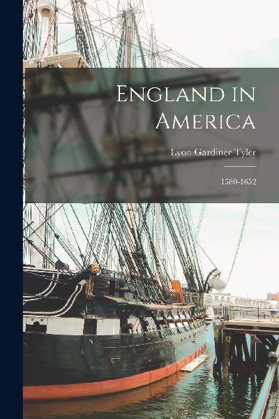 England in America: 1580-1652