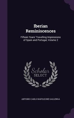 Iberian Reminiscences