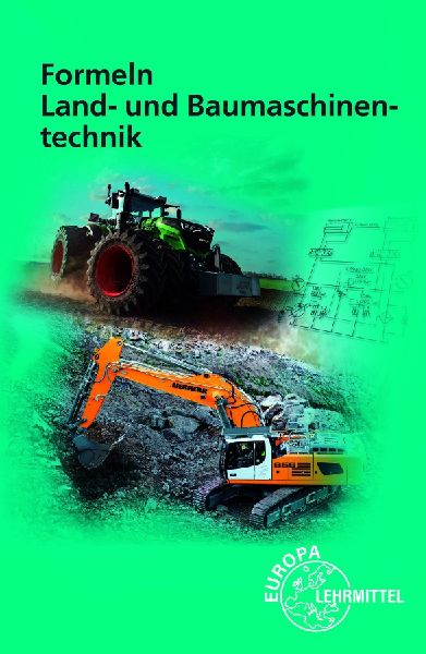 Formeln Land- und Baumaschinentechnik