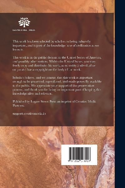The World's Gold, Its Geology, Extraction, and Political Economy