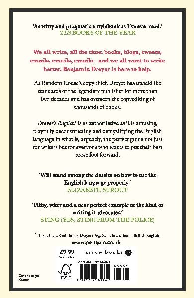 Dreyer's English: An Utterly Correct Guide to Clarity and Style