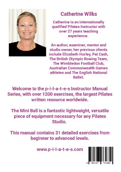 p-i-l-a-t-e-s Mini Ball Instructor Manual - Levels 1 - 5