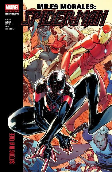 Miles Morales: Spider-Man Modern Era Epic Collection: Sitting ...