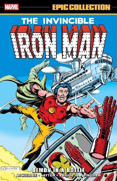 Iron Man Epic Collection: Demon In A Bottle