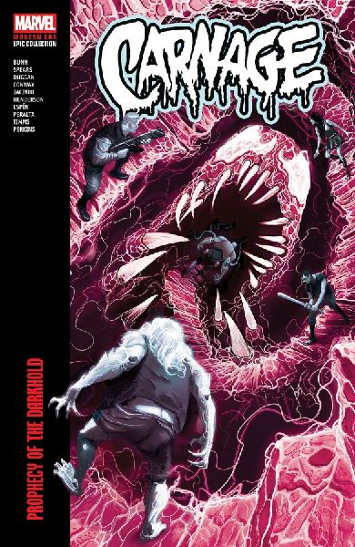 Carnage Modern Era Epic Collection: Prophecy Of The Darkhold