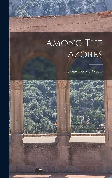 Among The Azores