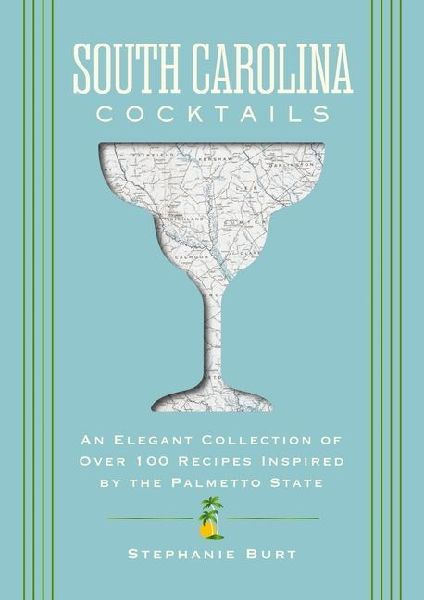 South Carolina Cocktails