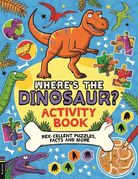 Where's the Dinosaur? Activity Book