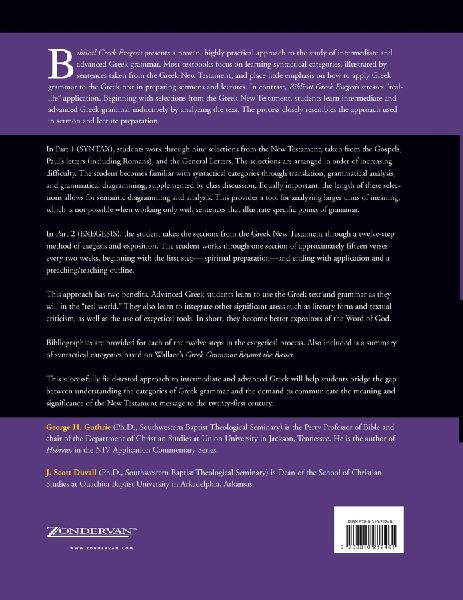 The Biblical Greek Exegesis