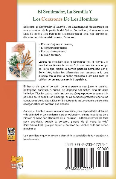 El Sembrador, La Semilla Y Los Corazones De Los Hombres