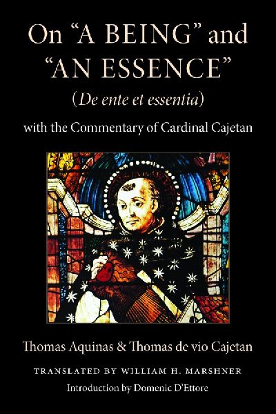 On "a Being" and "an Essence" (De Ente Et ...