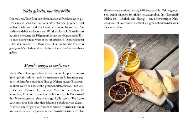 Das kleine Buch: Teegenuss aus Früchten, Blüten und Blättern