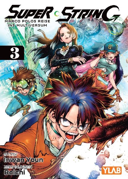 Super String: Marco Polos Reise ins Multiversum 03