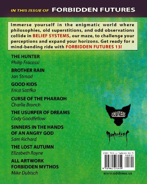 FORBIDDEN FUTURES 13