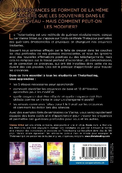 ThetaHealing Approfondir pour trouver les Croyances