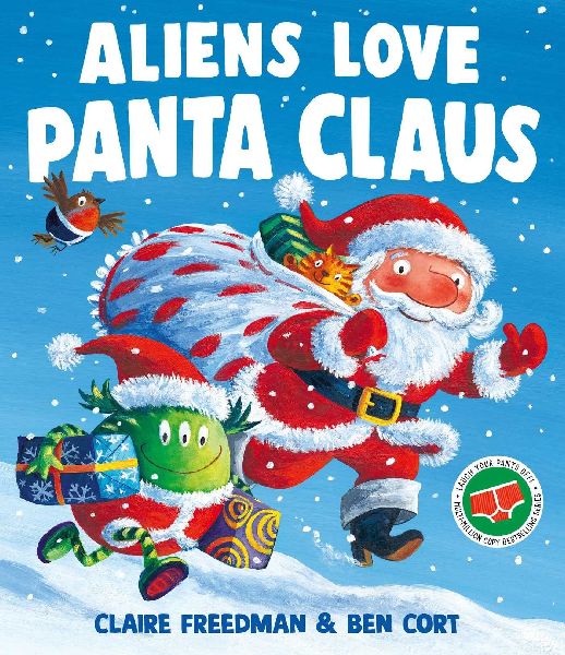 Aliens Love Panta Claus