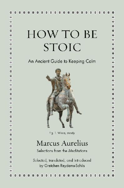 How to Be Stoic