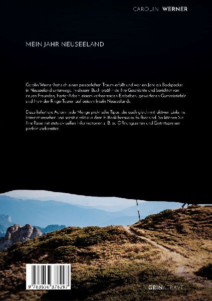 Backpacker unterwegs: Mein Jahr Neuseeland