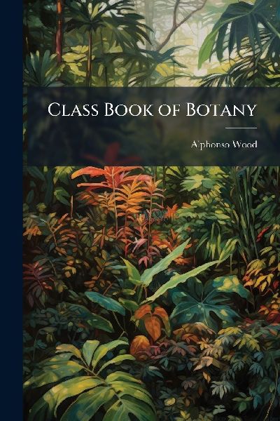Class Book of Botany