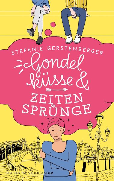Gondelküsse und Zeitensprünge