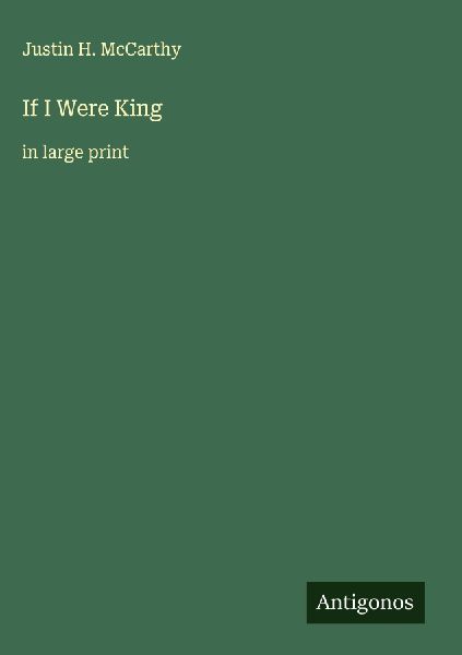 If I Were King
