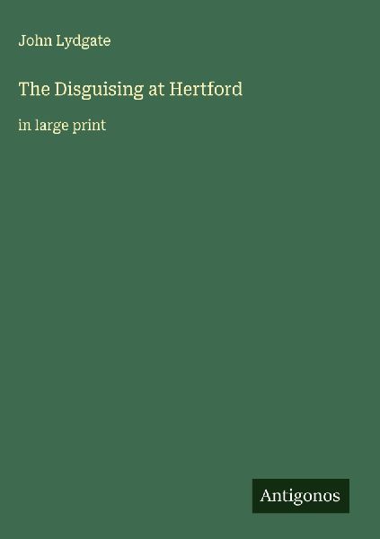 The Disguising at Hertford