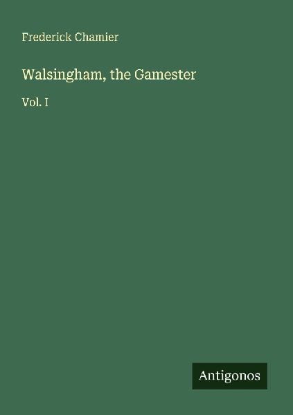 Walsingham, the Gamester