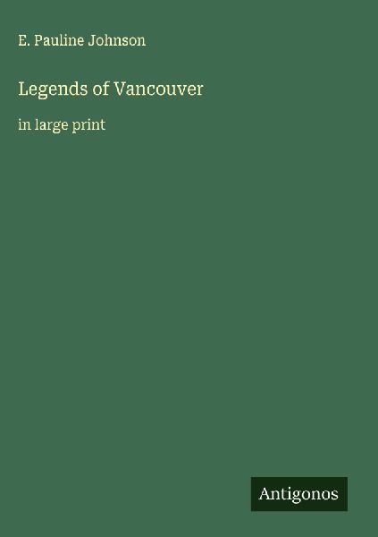 Legends of Vancouver
