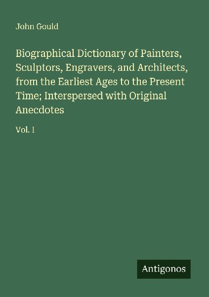 Biographical Dictionary of Painters, Sculptors, Engravers, and...