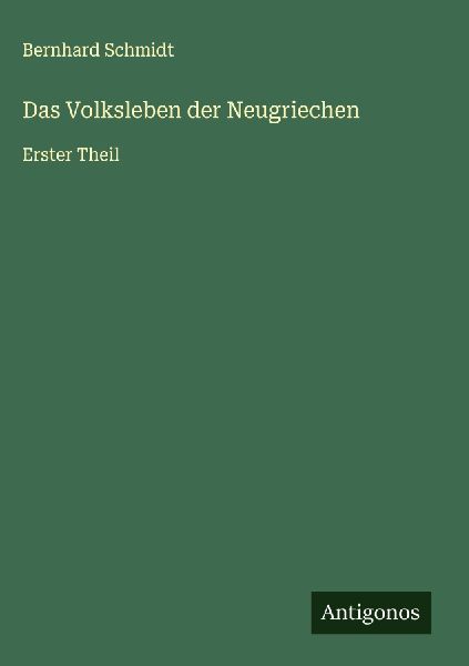 Das Volksleben der Neugriechen