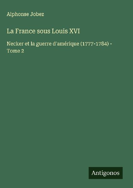 La France sous Louis XVI